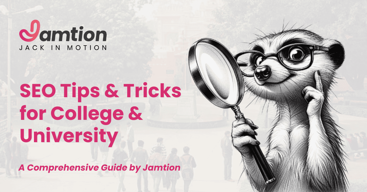 How to Do SEO for Colleges and Universities: Proven Strategies for Higher Visibility