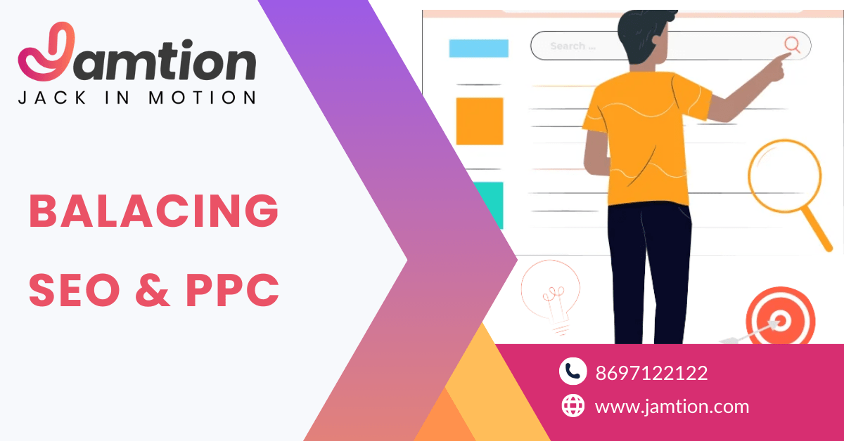 Balancing PPC and SEO with 360° Digital Marketing Solution: How to Ensure Your Paid Ads Don’t Steal Organic Traffic